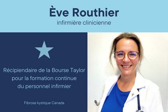 Ève Routhier reçoit la Bourse la Bourse Taylor pour la formation continue du personnel infirmier