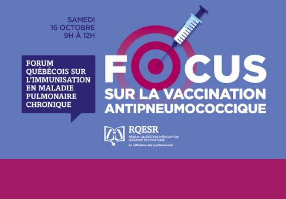 affiche du Forum québécois sur l’immunisation en maladie pulmonaire. Focus sur la vaccination antipneumococcique
