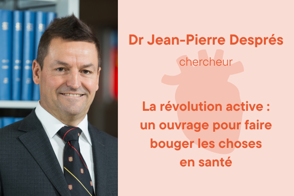 Dr Jean-Pierre Després, chercheur