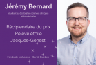 Jérémy Bernard étudiant au doctorat en sciences cliniques et biomédicales Récipiendaire du prix Relève étoile Jacques-Genest  Fonds de recherche - Santé Québec 