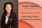 Louise Gagnon, diététiste-nutritionniste, Récipiendaire du prix Distinction Fellow, excellence en carrière