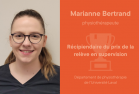 Marianne Bertrand physiothérapeute Récipiendaire du prix de la relève en supervision Département de physiothérapie de l’Université Laval